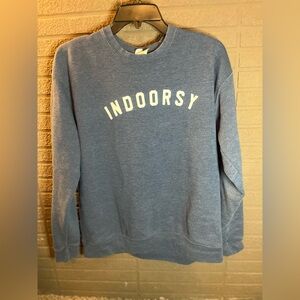 Indoorsy Women’s Sweatshirt